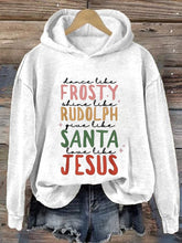Load image into Gallery viewer, Women'S Dance Like Frosty, Shine Like Rudolph, Give Like Santa Love Like Jesus Print Hoodie Long Sleeve Sweatshirt