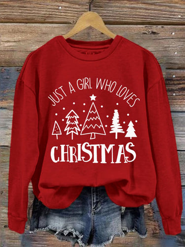 Women's Just A Girl Who Loves Christmas Sweatshirt