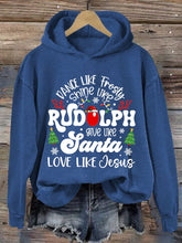 Load image into Gallery viewer, Women's Casual Dance Like Frosty Shine Like Rudolph Give Like Santa Love Like Jesus Print Hooded Long Sleeve Sweatshirt