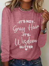 Load image into Gallery viewer, It&#39;s Not Gray Hair It&#39;s Wisdom Glitter Cotton-Blend Dog Simple Regular Fit Long Sleeve Shirt