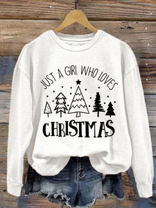 Women's Just A Girl Who Loves Christmas Sweatshirt