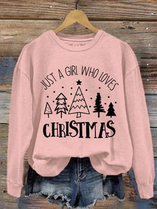 Women's Just A Girl Who Loves Christmas Sweatshirt