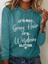 Load image into Gallery viewer, It&#39;s Not Gray Hair It&#39;s Wisdom Glitter Cotton-Blend Dog Simple Regular Fit Long Sleeve Shirt