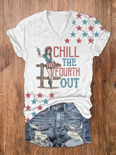 Load image into Gallery viewer, Women&#39;s Chill The Fourth Out print T-shirts