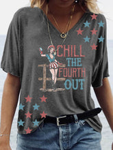 Load image into Gallery viewer, Women&#39;s Chill The Fourth Out Casual T-shirt