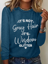 Load image into Gallery viewer, It&#39;s Not Gray Hair It&#39;s Wisdom Glitter Cotton-Blend Dog Simple Regular Fit Long Sleeve Shirt